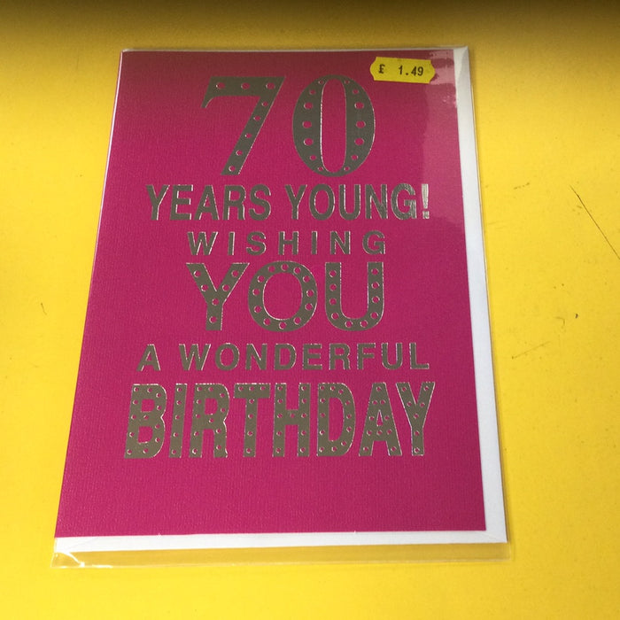 70 Years Young Card