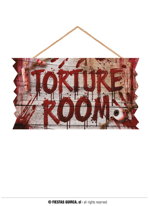 Torture Room Sign