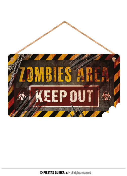 Zombies Keep Out Sign